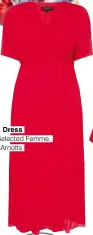  ??  ?? €99.99, Selected Femme, Arnotts Dress