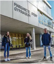  ?? Foto: Rudi Penk ?? Sophie Fotiadis (links), Paula Henning und Moritz Kammerer machen dieses Jahr ihr Abitur. Ganz ohne Sorgen sind sie nicht.