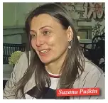  ??  ?? Suzana Puškin