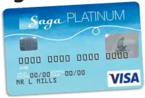  ??  ?? AXED: The Saga Platinum card could be used abroad without incurring charges