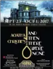  ?? CONTRIBUTE­D PHOTO ?? The Warner Stage Company will present Agatha Christie’s “And Then There Were None,” opening Sept. 23.