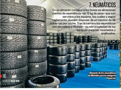  ?? ?? Almacén de los neumáticos de Michelin para la categoría hypercar