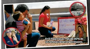  ??  ?? En El Paso, Texas, más del 80% de las familias tienen origen hispano.