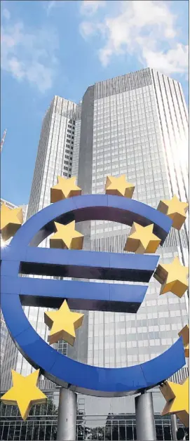  ?? BORIS ROESSLER / EFE ?? Sede del Banco Central Europeo en Frankfurt
