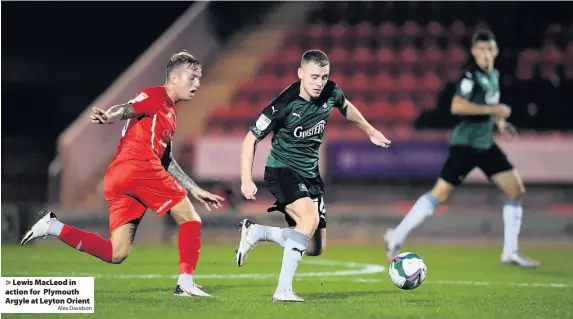  ?? Alex Davidson ?? Lewis MacLeod in action for Plymouth Argyle at Leyton Orient
