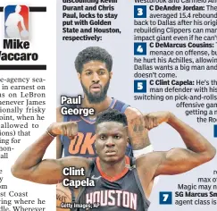  ?? Getty Images; AP ?? Paul George Clint Capela