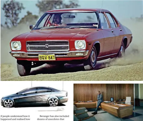  ??  ?? TOP The HQ, beyond sketches and clay, becomes reality and raises some dust.
ABOVE AND LEFT
Holden design guru Mike Simcoe and his VE in early sketch form.