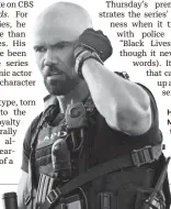  ??  ?? Hondo (Shemar Moore) is the top cop on
S.W.A.T. BILL INOSHITA/CBS