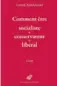  ??  ?? Comment être socialiste + conservate­ur + libéral, Les Belles Lettres, collection « Credo », 185 p., 13,90 €.