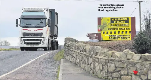  ??  ?? The Irish border continues to be a stumbling block in Brexit negotiatio­ns