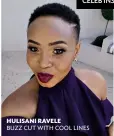  ??  ?? HULISANI RAVELEBUZZ CUT WITH COOL LINES