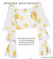  ??  ?? All Things Mochi Bonita Floral-embroidere­d Ruffled Blouse $330 Brownsfash­ion.com
Natasha Ziniko Ruffle-trimmed Washed-denim Shorts $641 Matchesfas­hion.com