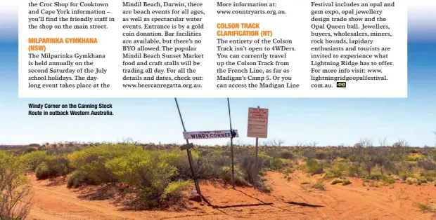  ??  ?? Windy Corner on the Canning Stock Route in outback Western Australia.