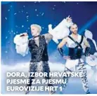  ?? ?? DORA, IZBOR HRVATSKE PJESME ZA PJESMU EUROVIZIJE HRT 1