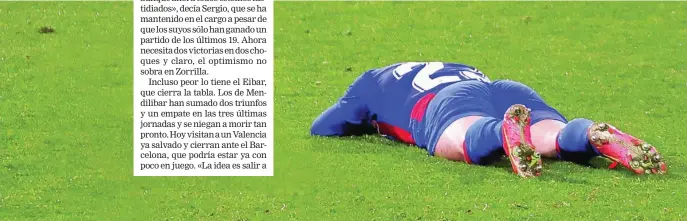  ?? EFE ?? El Eibar es el colista de LaLiga, pero todavía tiene alguna opción de permanenci­a