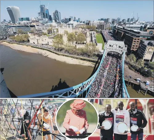  ?? PICTURES: PA WIRE. ?? TAKING THE HEAT: Runners make their way over Tower Bridge; left, a runner dressed as Darth Vader takes a shower; centre, the Queen starts the event; right, Kenya’s Eliud Kipchoge (centre) after winning the Men’s London Marathon alongside second placed...