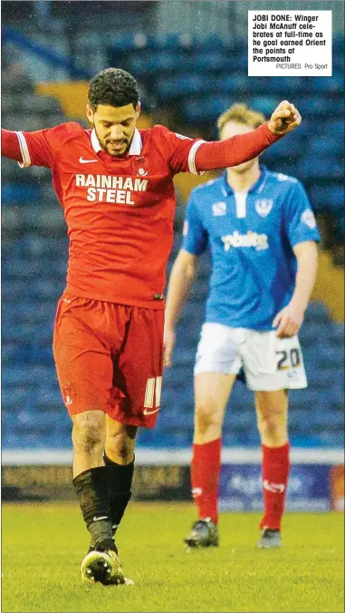  ?? PICTURES: Pro Sport ?? JOBI DONE: Winger Jobi McAnuff celebrates at full-time as he goal earned Orient the points at Portsmouth