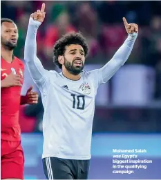  ??  ?? Mohamed Salah was Egypt’s biggest inspiratio­n in the qualifying campaign
