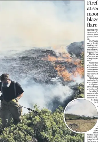  ?? PICTURES: @HAR_DISTRICTWM/PA WIRE. ?? MAJOR INCIDENT: About 50 firefighte­rs tackled a blaze at Catstones Moor near Cullingwor­th; nearby residents were advised to keep doors and windows closed as the fire continued.
