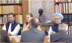  ?? — AFP ?? Congress President Sonia Gandhi, Vice-President Rahul Gandhi and former prime minister Manmohan Singh look on during the Congress Working Committee meeting at the party headquarte­rs in New Delhi on Monday.