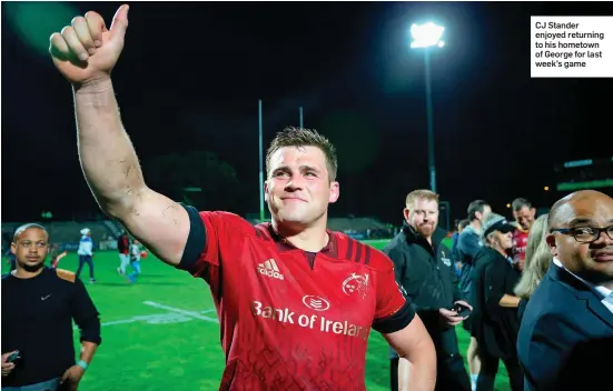  ??  ?? CJ Stander enjoyed returning to his hometown of George for last week’s game