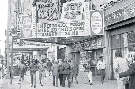  ??  ?? PORN IN THE USA: Cinemas featuring porn films along 42nd Street, 1976. ‘The Deuce’ revolves around the sex industry that once defined the street.