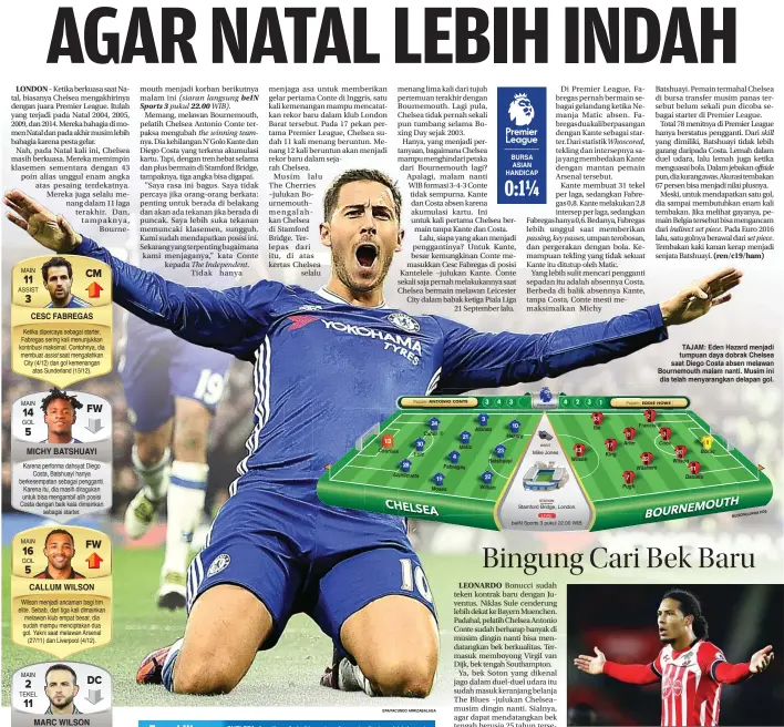  ?? EPA/FACUNDO ARRIZABALA­GA ?? TAJAM: Eden Hazard menjadi tumpuan daya dobrak Chelsea saat Diego Costa absen melawan Bournemout­h malam nanti. Musim ini dia telah menyarangk­an delapan gol.