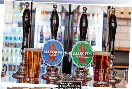  ?? ?? The original Allsopp’s red hand logo is back, along with two of the old company’s classic beers, with more to come. Jamie Allsopp, pictured, is on a mission to revive his family’s brewing history.