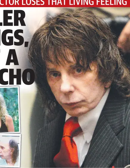  ?? Pictures: Getty, AFP ?? Phil Spector wears a wig in court (main) during his trial for killing Lana Clarkson (inset top), and (bottom) his prison mugshots.