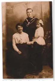  ??  ?? Stoker Charles Hiscox photograph­ed in uniform with his family