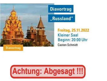  ?? Foto: Alexander Kaya ?? In der Online-Programmvo­rschau des Edwin-Scharff-Hauses heißt es unmissvers­tändlich: Der Diavortrag über Russland ist abgesagt.