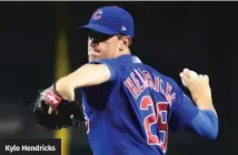  ?? ?? Kyle Hendricks