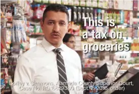  ??  ?? The beverage industry fought proposed taxes on sugary drinks by calling them a tax on groceries.