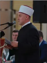  ?? ?? Muftija hfz. Kudić: „Zahvaljuju­ći našim vakifima danas na području Krajine imamo dvije značajne obrazovne ustanove – Medresu u Cazinu i Islamski pedagoški fakultet u Bihaću“.