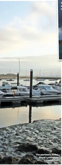  ??  ?? The pontoons at the Royal Lymington
Yacht Club