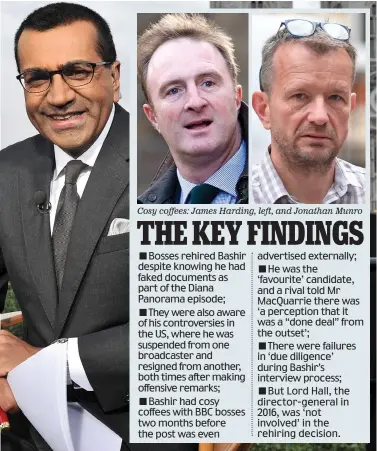  ??  ?? Cosy coffees: James Harding, left, and Jonathan Munro Controvers­ial stint in the US: And yet Martin Bashir was welcomed back to BBC in 2016