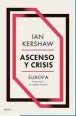  ??  ?? Ascenso y Crisis Ian Kershaw
Crítica. barcelona (2019). 928 págs. 33 €.