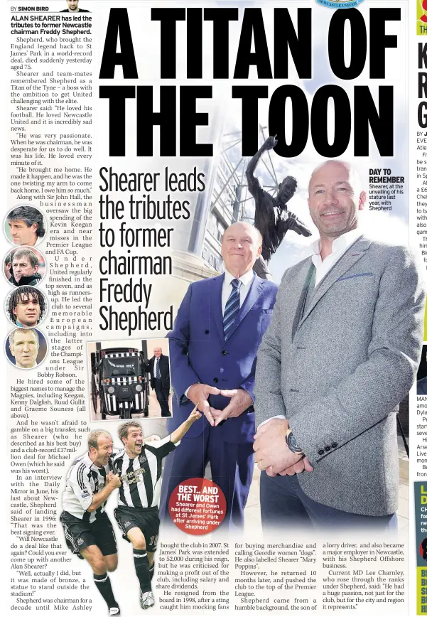  ??  ?? BEST.. AND THE WORST Shearer and Owen had different fortunes at St James’ Park after arriving under Shepherd Shearer, at the unveiling of his stature last year, with Shepherd