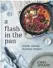  ??  ?? A Flash in the Pan by John Whaite is published by Kyle Books, £20. Photograph­y by Nassima Rothacker