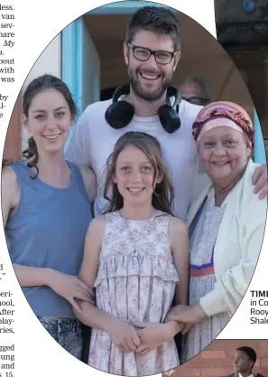  ??  ?? TIMELESS STORY Marguerite van Eeden, above, plays the eponymous heroine in Corné van Rooyen’s award-winning movie, Left: Van Eeden with Van Rooyen and her fellow cast members, Nicole Bond (the younger Vaselintji­e) and Shaleen Surtie-Richards. Below,...