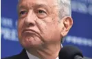  ?? MANDEL NGAN/AFP VIA GETTY IMAGES ?? Mexico’s President Andrés Manuel López Obrador blames President Joe Biden for the surge in migrants.