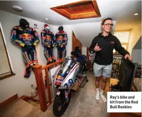  ?? ?? Ray’s bike and kit from the Red Bull Rookies