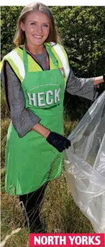  ??  ?? Heck of a job: Olivia Moore at work spring Clean and it’s important we play our part,’ Ceo Clive selley said. ‘i was proud to work alongside local volunteers.’ NORTH YORKS