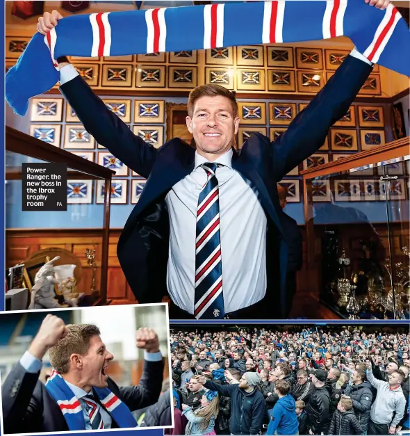  ?? PA WATTIE CHEUNG ?? Power Ranger. the new boss in the Ibrox trophy room Welcome to Glasgow: Gerrard is introduced to supporters, who clamour to capture their new hero on mobile phones