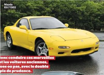  ??  ?? Mazda RX-7 1993