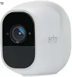  ??  ?? The Arlo Pro 2 offers improved motion detection