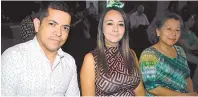  ?? ?? Mauricio Magaña, Soraya Villegas y Rosario Domínguez.