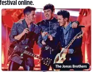  ??  ?? The Jonas Brothers
