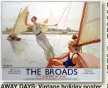  ??  ?? AWAY DAYS: Vintage holiday poster