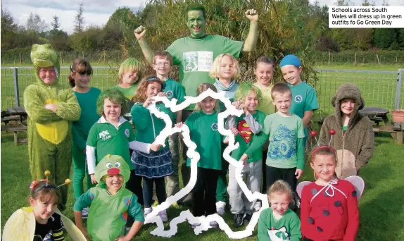  ??  ?? Schools across South Wales will dress up in green outfits fo Go Green Day